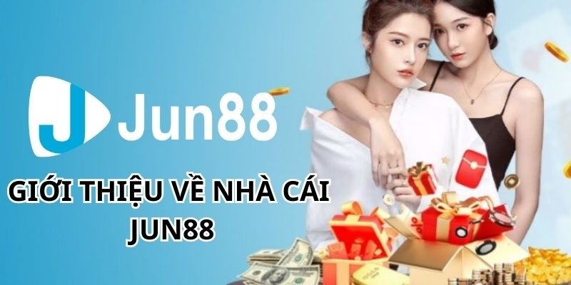 Review nhà cái Jun88 thông tin chi tiết và đáng tin cậy